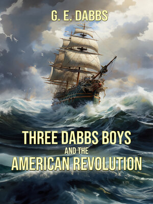 cover image of Three Dabbs Boys and the American Revolution